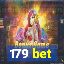 179 bet